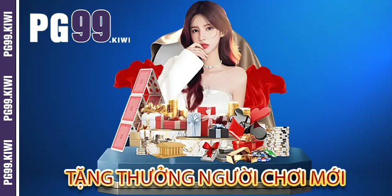 Tặng thưởng người chơi mới