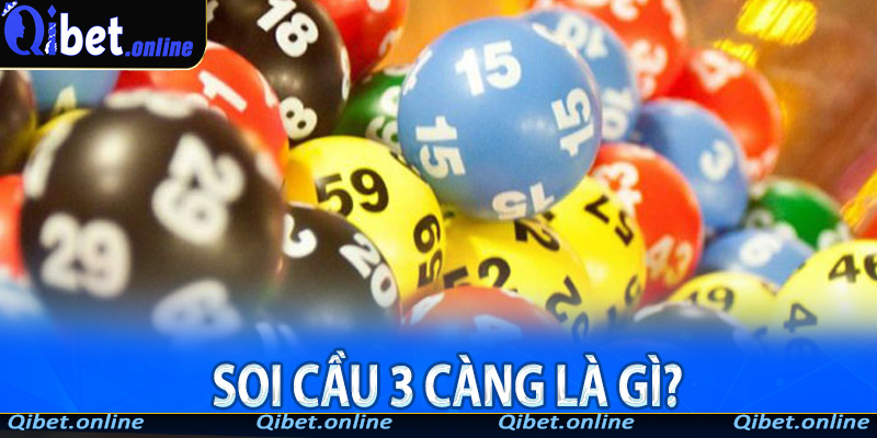 Giới thiệu soi cầu 3 càng tại QiBet